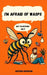 I'm Afraid of Wasps: But I'm Working on It by Edition Papaphil