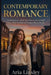 Contemporary Romance: Finding Love After Heartbreak in a Small Town Where Second Chances Burn Bright by Aria Linsley