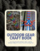 Outdoor Gear Craft Book: Learn Stepwise Rope Braiding to Create Functional Handmade Designs for Survival Utility and Everyday Items by Lily Sharp