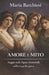 Amore e Mito: saggio sulle figure femminili nella tragedia greca by Maria Barchiesi