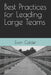 Best Practices for Leading Large Teams by Evan Calder