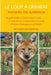 Le Loup À Crinière: Un guide complet sur la possession, les soins, le comportement, la manipulation, les conseils d'experts et l'aménagement de l'habi by Reynold Blanchar