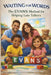 Waiting for Words: The EVANS Method(TM) for Helping Late Talkers by Natalie Jones Evans