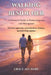Walking Beside Her: A Partner's Guide to Perimenopause and Menopause by Grace Ale-Dare
