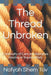 The Thread Unbroken: Continuity of Care and Narrative Healing in Trauma Work by Nofyah Vered Shem Tov