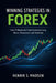 Winning Strategies in Forex: A Comprehensive Guide: How Professionals Trade Currencies Using Macro, Momentum, and Volatility by Danny Munrow, Hayden Van Der Post, Vincent Bisette