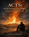 Acts: An Invitation to Be Formed. A Companion to the Book of Acts by Simon Cornwill