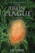 The Iron Plague: Volume Two by J. R. Vikse