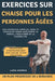 Exercices Sur Chaise Pour Les Personnes Âgées: Des exercices simples, sûrs et efficaces pour améliorer la force, l'équilibre et la flexibilité. by Lara Norris
