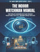 The Indoor Watchman Manual: Complete Configuration Guide for Eufy Indoor Cams, Pan & Tilt, and Home Privacy Settings by Vector Sentry