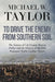 To Drive the Enemy From Southern Soil: The Letters of Col. Francis Marion Parker and the History of the 30th Regiment North Carolina Troops by Michael W. Taylor