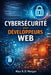 Cybersécurité pour Développeurs Web by Alex R. D. Morgan