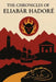The Chronicles of Eliabár Hadoré by George Rowell, Sean Bowes, Martin Pedersen-Scott