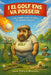 I el Golf ens va Posseir: Guia completa per entendre els misteris del golf by Joan Perich