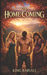 The Home Coming: What Awaits Us When We Return by King Barvali