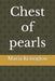 Chest of pearls by Maria Keisoglou