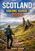 Scotland Hiking Guide 2026: Everything You Need to Plan Safe, Scenic Hikes Across the Highlands, Islands, and Coastal Paths by James Shaw