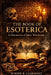 The Book of Esoterica: A Discussion of Dark Witchcraft by Devon J. Francois, Woody R. Clermont