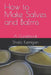 How to Make Salves and Balms: A Guidebook by Shala Kerrigan