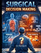Surgical Decision Making by Pandey N