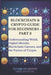 Blockchain & Crypto Guide for Beginners - Part 3: Understanding Web3, Digital Identity, Blockchain Careers, the Future of Crypto, Blockchain Communiti by Ryanthe Internet Is Evolving Once Again-