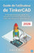 Guide de l'utilisateur de TinkerCAD: Un manuel complet pour apprendre la conception 3D, l'électronique et les circuits, destiné aux débutants et aux e by Ashley K. Mellen, Ashley K. Mellen
