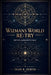 Wizmans World Re;Try Spielanleitung: Ein detaillierter Walkthrough, der Spielmechaniken, strategischen Fortschritt und das auf den Spielabschluss ausg by Dean R. DuBois