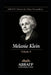 Melanie Klein: Clínica da infância, fantasia inconsciente e posições psíquicas by Ariana Morgado Ribeiro Leão, Deivede Ferreira, Fabrício Paes Leão