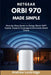 NETGEAR Orbi 970 Made Simple: Step-by-Step Guide to Setup, Boost WiFi Speed, Expand Coverage & Eliminate Dead Zones by Andrew Lockridge