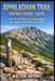 Appalachian Trail Hiking Guide 2026: Step-By-Step Routes, Scenic Summits, and Hidden Backcountry Adventures by Walton Bryant