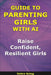 Guide to Parenting Girls With AI: Raise Confident, Resilient Girls by Debra Solog