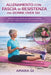 Allenamento Con Fascia Di Resistenza Per Donne Over 50: Routine di forza delicate per migliorare la mobilità, supportare i cambiamenti ormonali e aume by Amara Qi