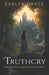 Truthcry by Evelyn Grace