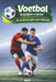 Voetbal begrijpen en leren: De complete gids voor iedereen by MCL