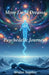 More Lucid Dreams & Psychedelic Journeys by Yordan Angelov
