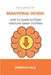 The Science of Behavioral Design: How to Shape Actions Through Smart Systems by Emerson Hale