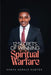 12 Secrets of Winning Spiritual Warfare by Hanan Hunter
