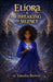 Eliora & The Breaking of Silence by Yatesha Brown