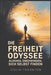 Die Freiheit Odyssee: Alkohol überwinden, sich selbst finden by Colin Thornton