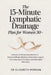 The 15-Minute Lymphatic Drainage Plan for Women 30+: A Simple 15-Minute Daily Routine to Reduce Puffiness, Bloating, Inflammation, Support Hormones, B by Elizabeth Morgan