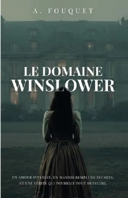 Le domaine Winslower by A. Fouquet