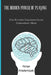 The Hidden Power of Playing: How Everyday Enjoyment Creates Extraordinary Minds by Rehan Khadernayak