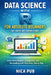 DATA SCIENCE WITH R FOR ABSOLUTE BEGINNERS (No Math, No Coding Fear) by Nica Pub