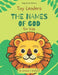 Tiny Leaders: The Names of God for Kids - King James Version by Nathan J. Bonilla