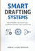 Smart Drafting Systems: A Comprehensive Guide: How AI Templates, Structured Prompts, and Workflow Automation Transform Legal Documents by Alice Schwartz, Kiera Donovan, Reactive Publishing