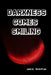 Darkness Comes Smiling by Rain Tree Books, Ronnie M. Lane