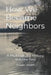 How We Became Neighbors: A Multicultural History: Volume Two by Jasper Smith