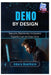 Deno by Design: Secure, Batteries-Included TypeScript on Day One by Amara Hawthorn