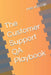 The Customer Support QA Playbook: Quantifying Quality Made Simple by Ines Van Dijk