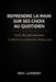 Reprendre la main sur ses choix au quotidien: Sortir des automatismes et décider en conscience chaque jour by Eric Lambert